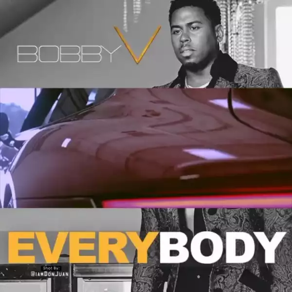 Bobby V - Everybody